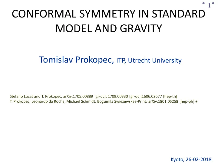 conformal symmetry in standard model and gravity