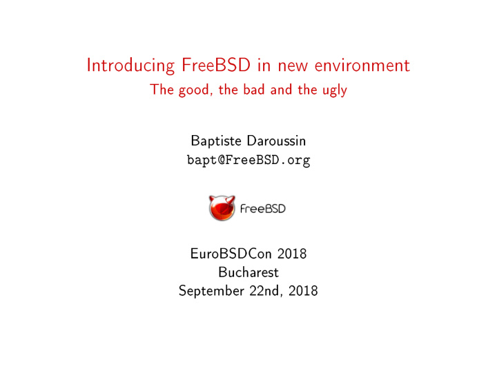 introducing freebsd in new environment