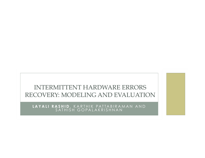 intermittent hardware errors recovery modeling and