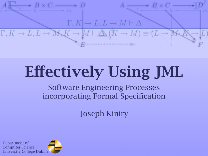 e ff ectively using jml