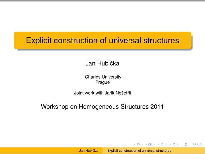 explicit construction of universal structures