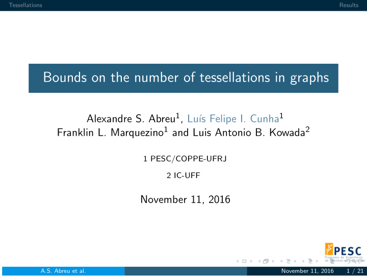 bounds on the number of tessellations in graphs