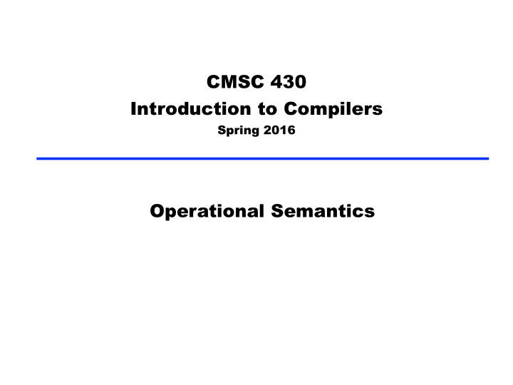 cmsc 430 introduction to compilers