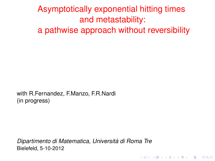 asymptotically exponential hitting times and