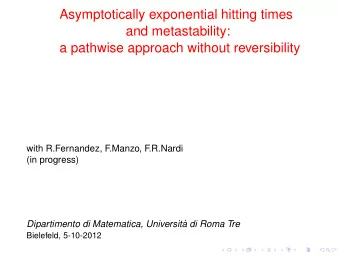 Asymptotically exponential hitting times  and metastability:  a pathwise approach without