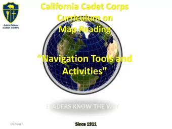 Navigation Tools and  Activities  LEADERS KNOW THE WAY  5/22/2017  Navigation Tools and