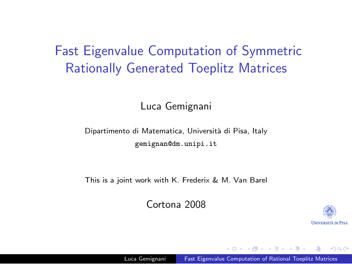 fast eigenvalue computation of symmetric rationally