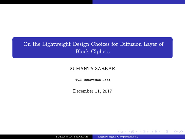 on the lightweight design choices for diffusion layer of