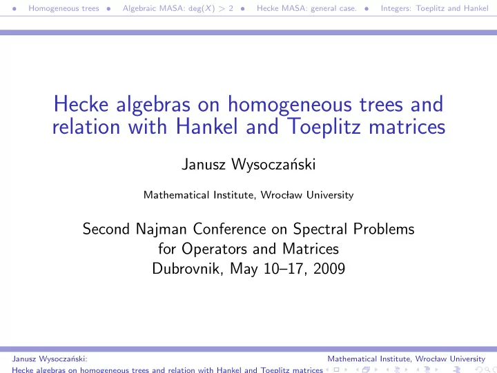 hecke algebras on homogeneous trees and relation with