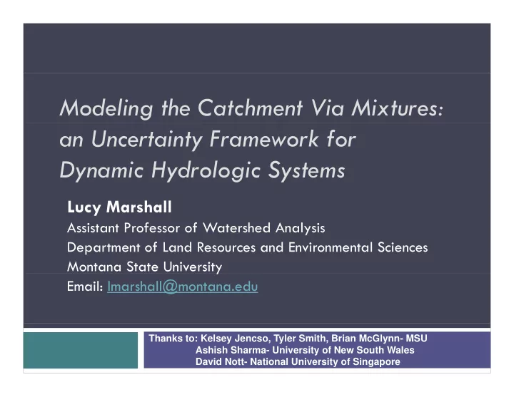 modeling the catchment via mixtures an uncertainty