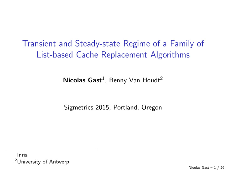 transient and steady state regime of a family of list