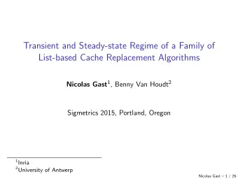 Transient and Steady-state Regime of a Family of  List-based Cache Replacement Algorithms Nicolas
