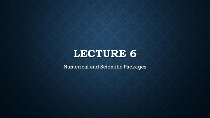 lecture 6