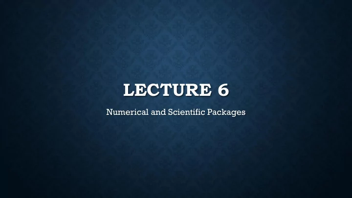 lecture 6