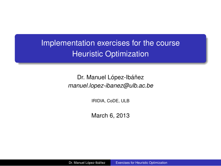 implementation exercises for the course heuristic
