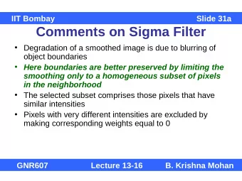 Comments on Sigma Filter   Degradation of a smoothed image is due to blurring of  object