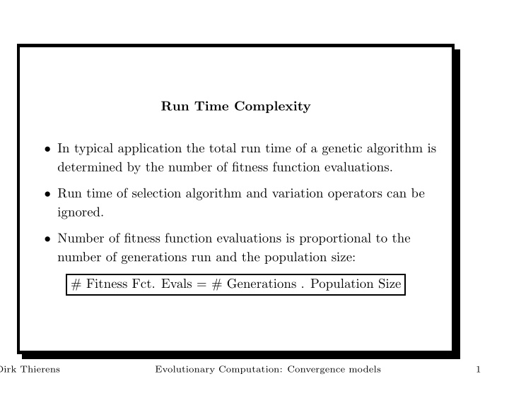 run time complexity in typical application the total run