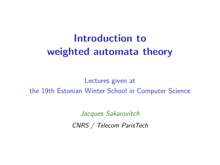 introduction to weighted automata theory