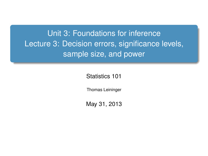 unit 3 foundations for inference lecture 3 decision