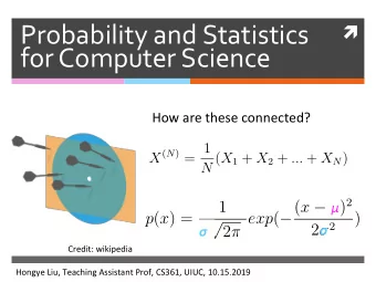 Probability  and  Statistics      for  Computer  Science     How