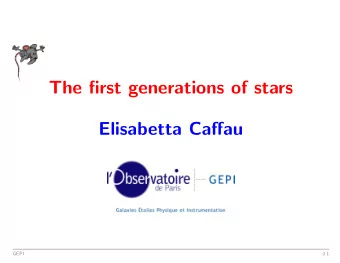 The first generations of stars  Elisabetta Caffau  GEPI  0.1  Primordial Universe  Understanding