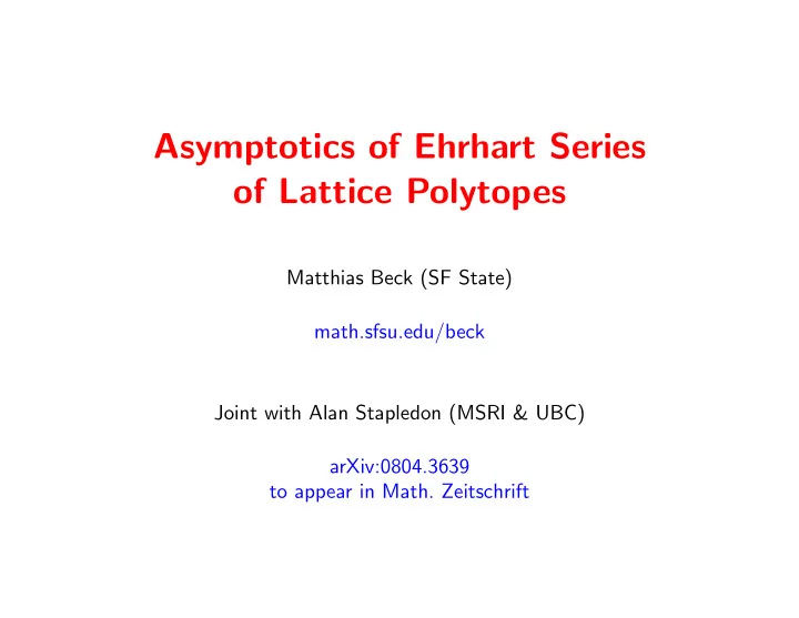 asymptotics of ehrhart series of lattice polytopes