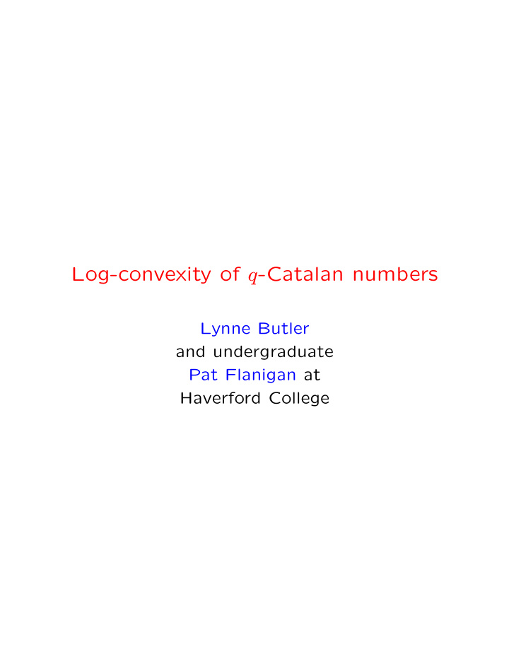 log convexity of q catalan numbers