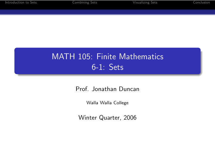 math 105 finite mathematics 6 1 sets