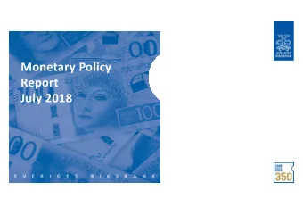 Monetary Policy  Report  July 2018  Chapter 1  Figure 1.1. Repo rate with uncertainty bands  Per
