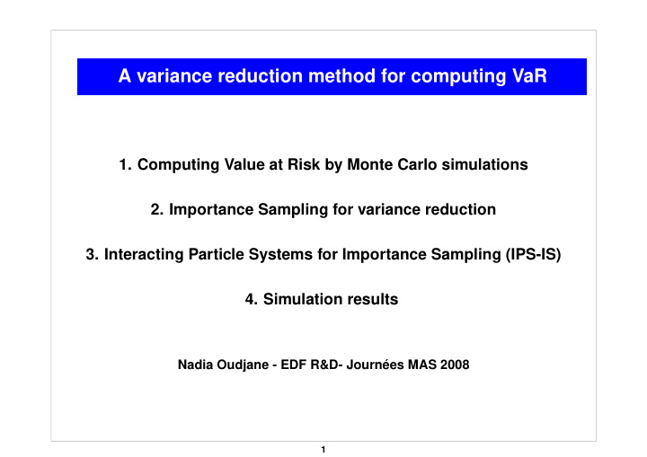 a variance reduction method for computing var