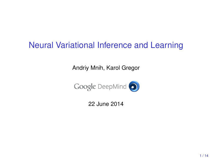 neural variational inference and learning