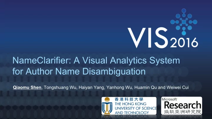 nameclarifier a visual analytics system for author name