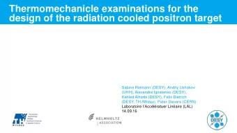 design of the radiation cooled positron target  Sabine Riemann (DESY), Andriy Ushakov  (UHH),