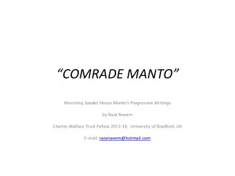 COMRADE MANTO Revisiting Saadat Hasan Mantos Progressive Writings  by Raza Naeem  Charles