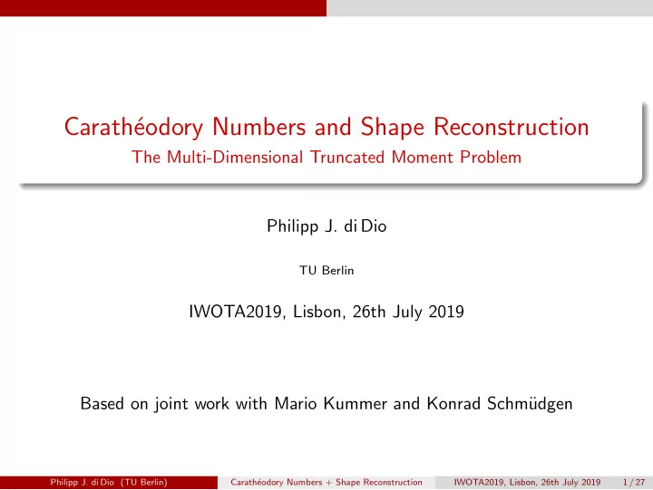 carath eodory numbers and shape reconstruction