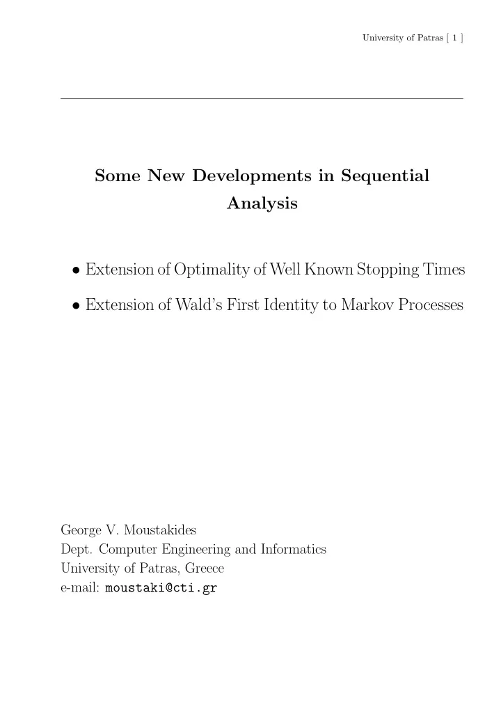 some new developments in sequential analysis extension of
