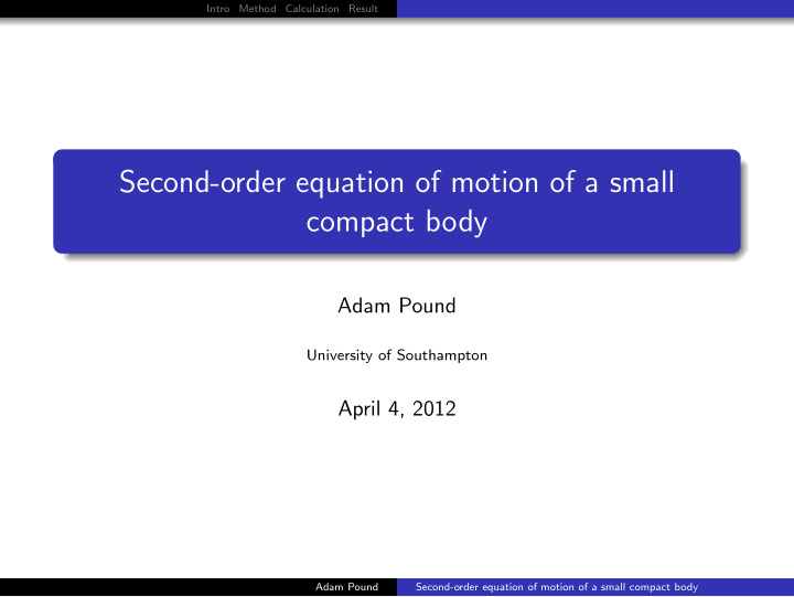 second order equation of motion of a small compact body