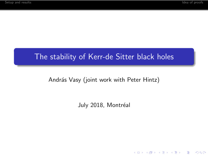the stability of kerr de sitter black holes