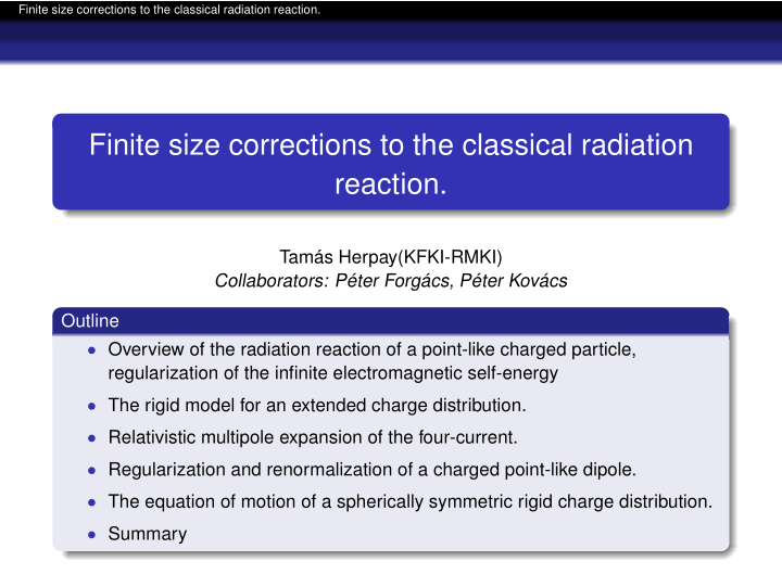 finite size corrections to the classical radiation