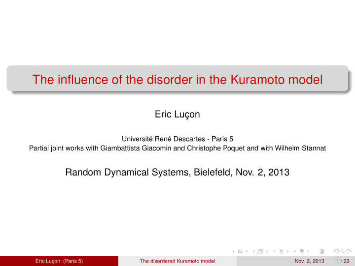 the influence of the disorder in the kuramoto model