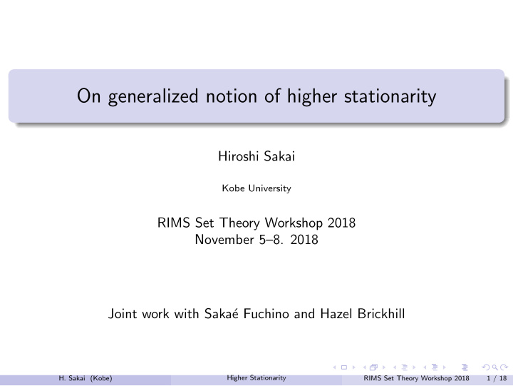 on generalized notion of higher stationarity