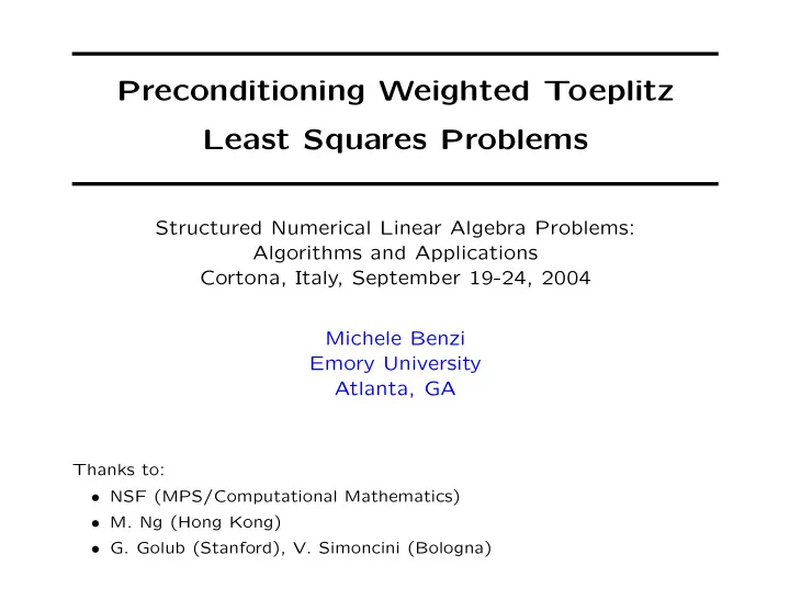 preconditioning weighted toeplitz least squares problems