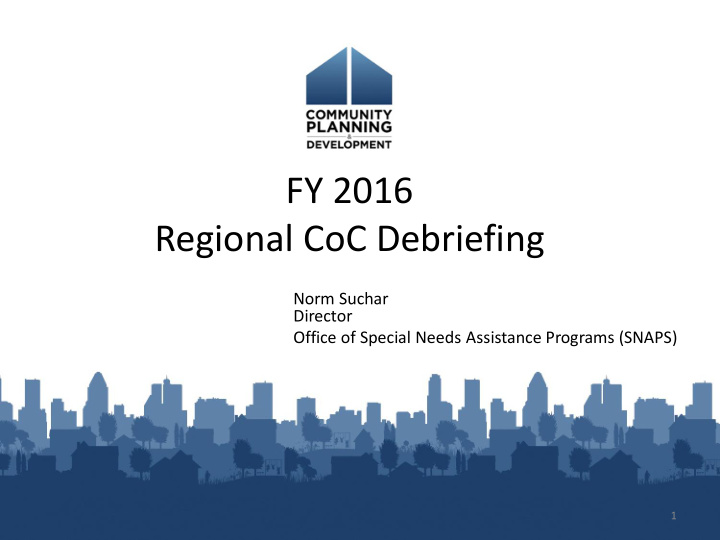 fy 2016 regional coc debriefing