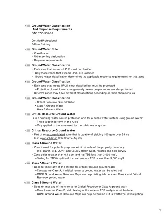 1  Class B  Class B Ground Water  11  Two criteria turn an otherwise Class A ground water into