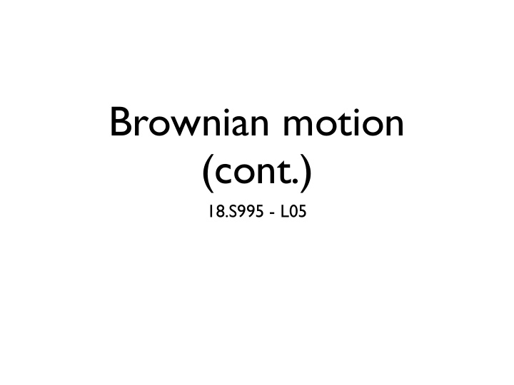brownian motion cont
