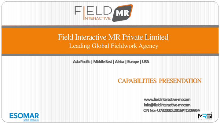 field interactive mr private limited