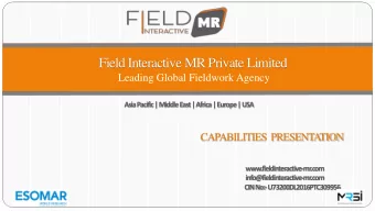 Field Interactive MR Private Limited  Leading Global Fieldwork Agency  Asia Pacific | Middle East |