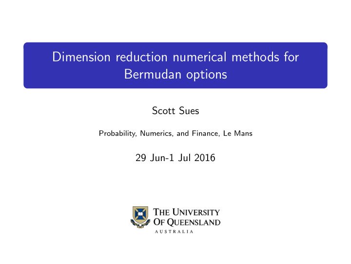 dimension reduction numerical methods for bermudan options