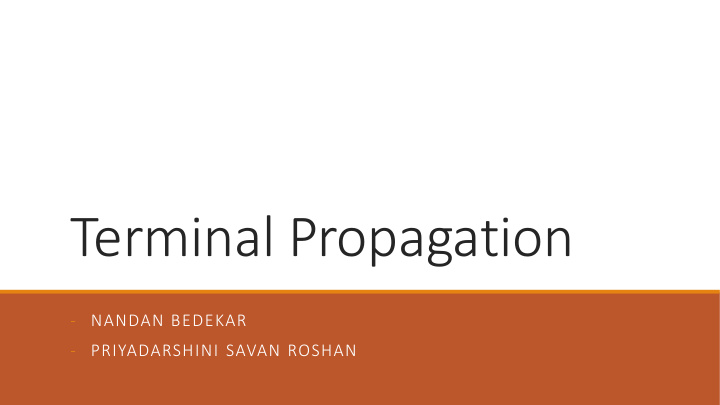 terminal propagation