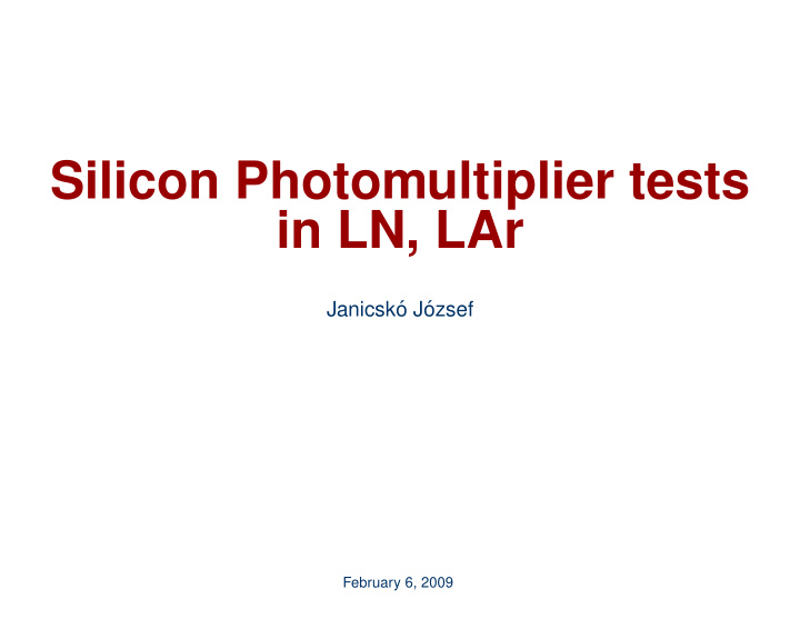 silicon photomultiplier tests in ln lar